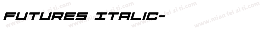 futures Italic字体转换